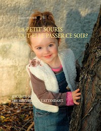 La petit' souris va-t-elle passer ce soir ? - Grégoire Baruque - E-Book