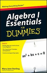 Algebra I Essentials For Dummies - Mary Jane Sterling - E-Book