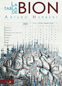 La Tabla de Bion - Arturo Herbert - E-Book