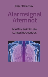 Alarmsignal Atemnot - Roger Rakowsky - E-Book