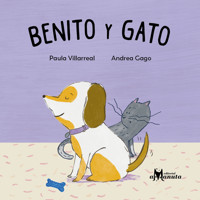 Benito y Gato - Paula Villarreal - E-Book