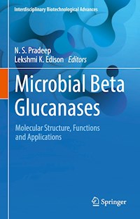 Microbial Beta Glucanases -  - E-Book