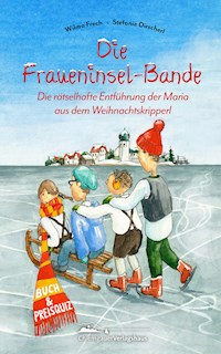 Fraueninsel Bande - Wilma Frech - E-Book
