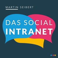 Das Social Intranet - Martin Seibert - Hörbuch