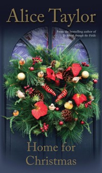 Home For Christmas - Alice Taylor - E-Book