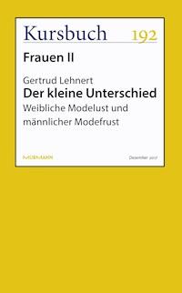 Der kleine Unterschied - Gertrud Lehnert - E-Book