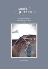 Abrégé d'équitation - Joël Choqueux - E-Book