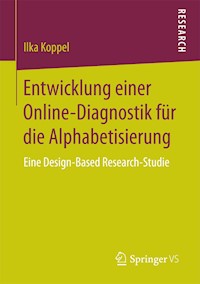 Entwicklung einer Online-Diagnostik für die Alphabetisierung - Ilka Koppel - E-Book