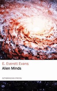 Alien Minds - E. Everett Evans - E-Book