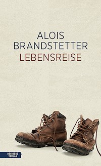 Lebensreise - Alois Brandstetter - E-Book