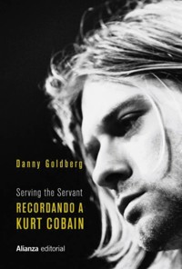 Recordando a Kurt Cobain - Danny Goldberg - E-Book