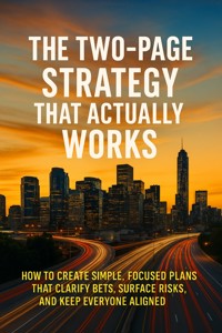 The Two-Page Strategy That Actually Works - Elodie Sutter - E-Book