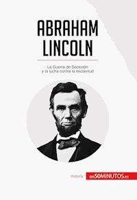 Abraham Lincoln - 50Minutos - E-Book