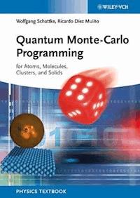 Quantum Monte-Carlo Programming - Wolfgang Schattke - E-Book