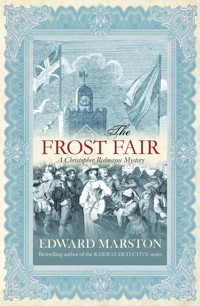 The Frost Fair - Edward Marston - E-Book