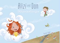 Blizi und Don spielen Verstecken - Daniel Egger - E-Book