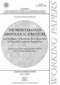 The mediterrean geopolitical structure - Ioannis Theodor Mazis - E-Book