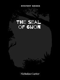 The Seal of Gijon - Nicholas Carter - E-Book