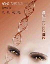 Homo sapiens movere ~ gebunden - R. R. Alval - E-Book