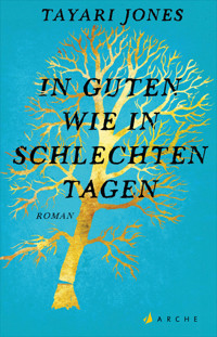 In guten wie in schlechten Tagen - Tayari Jones - E-Book