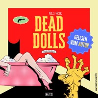 Dead Dolls - Nils Noir - Hörbuch