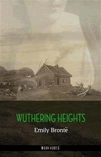 Wuthering Heights - Emily Bronte - E-Book