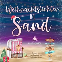 Weihnachtslichter im Sand - Strandkorbwunder, Band 8 (ungekürzt) - Marit Bernson - Hörbuch