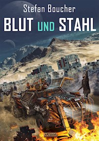 Tranthal 2: Blut und Stahl - Stefan Boucher - E-Book