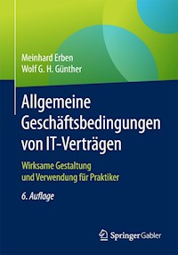 Allgemeine Geschäftsbedingungen von IT-Verträgen - Meinhard Erben - E-Book