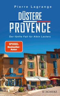 Düstere Provence - Pierre Lagrange - E-Book