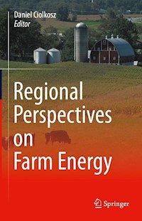 Regional Perspectives on Farm Energy - - E-Book