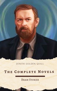 The Complete Novels of Bram Stoker - Bram Stoker - E-Book