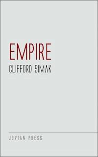 Empire - Clifford Simak - E-Book