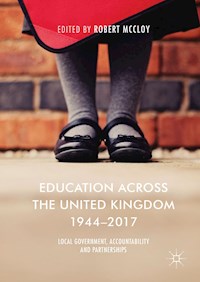 Education Across the United Kingdom 1944–2017 -  - E-Book