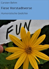 Fiese Vorstadtverse - Carsten Behm - E-Book