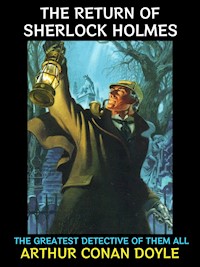 The Return of Sherlock Holmes - Arthur Conan Doyle - E-Book