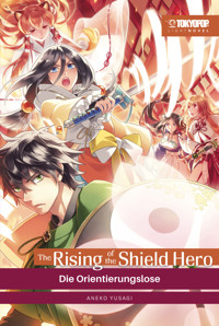 The Rising of the Shield Hero – Light Novel 14 - Kugane Maruyama - E-Book