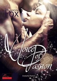 Alpha Unit 1: Voice of Passion - Savanna Fox - E-Book