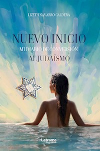 Nuevo inicio - Lizeth Navarro Caldera - E-Book