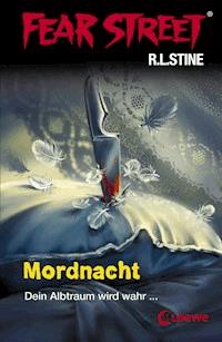 Fear Street 16 - Mordnacht - R.L. Stine - E-Book