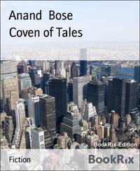 Coven of Tales - Anand Bose - kostenlos E-Book