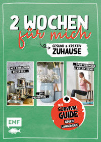 2 Wochen für mich – Gesund und kreativ zuhause - verschiedene - E-Book