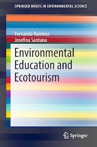 Environmental Education and Ecotourism - Fernando Ramírez - E-Book
