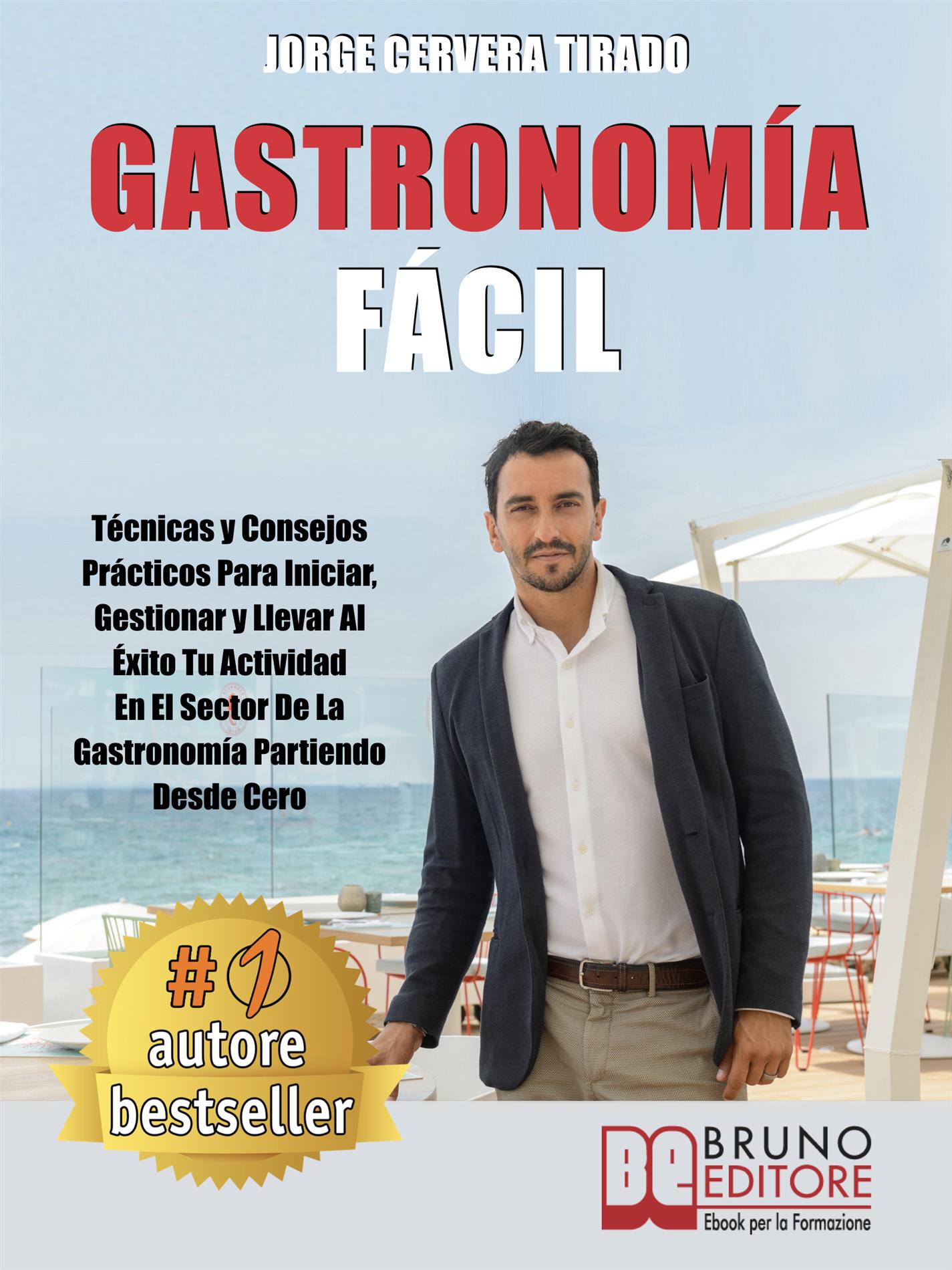 Gastronomía Fácil - JORGE CERVERA TIRADO - E-Book