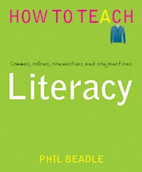 Literacy - Phil Beadle - E-Book