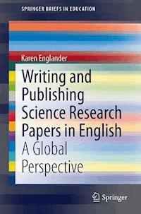 Writing and Publishing Science Research Papers in English - Karen Englander - E-Book