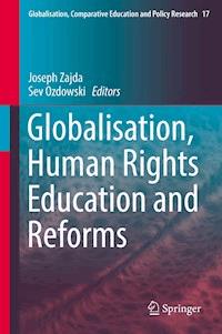 Globalisation, Human Rights Education and Reforms - - E-Book