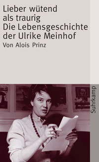 Lieber wütend als traurig - Alois Prinz - E-Book