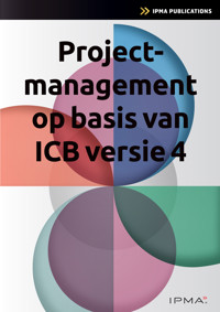 Projectmanagement op basis van ICB4 - Bert Hedeman - E-Book