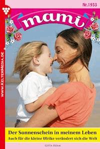 Der Sonnenschein in meinem Leben - Gitta Holm - E-Book